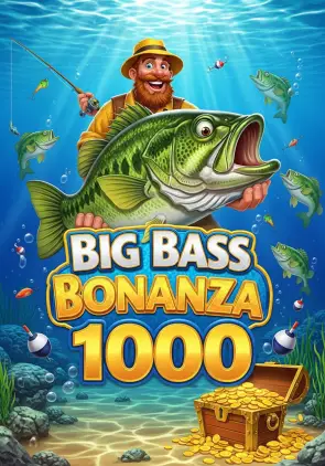 Big Bass Bonanza 1000