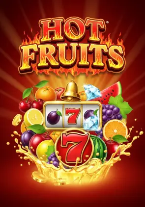 Hot Fruits
