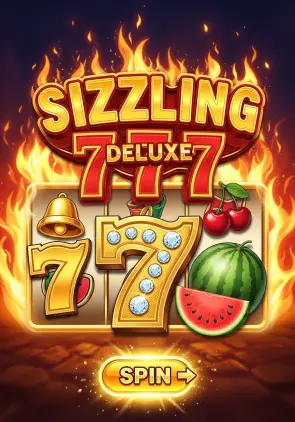 Sizzling 777 Deluxe